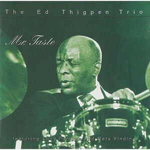 Thigpen,Ed Trio - Mr. Taste (Remastered)  CD